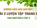 Bài 2 luyện tập trang 60 SGK Ngữ văn 9 tập 2