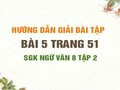 Bài 5 trang 51 SGK Ngữ văn 8 tập 2