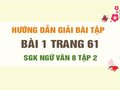 Bài 1 trang 61 SGK Ngữ văn 8 tập 2