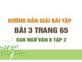 Bài 3 trang 65 SGK Ngữ văn 8 tập 2