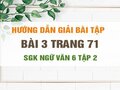 Bài 3 trang 71 SGK Ngữ văn 6 tập 2