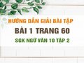 Bài 1 trang 60 SGK Ngữ văn 10 tập 2