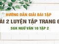 Bài 2 luyện tập trang 61 SGK Ngữ văn 10 tập 2