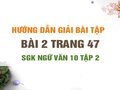 Bài 2 trang 47 SGK Ngữ văn 10 tập 2