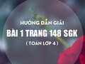 Bài 1 trang 148 SGK Toán 4