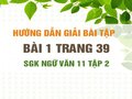 Bài 1 trang 39 SGK Ngữ văn 11 tập 2