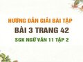 Bài 3 trang 42 SGK Ngữ văn 11 tập 2