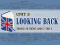 Looking back Unit 5 lớp 7 trang 56 SGK Tiếng Anh