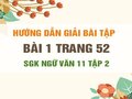 Bài 1 trang 52 SGK Ngữ văn 11 tập 2