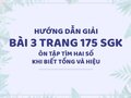 Bài 3 trang 175 SGK Toán 4 (Ôn tập về tìm hai số khi biết tổng và hiệu)