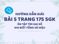 Bài 5 trang 175 SGK Toán 4 (Ôn tập về tìm hai số khi biết tổng và hiệu)