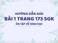 Bài 1 trang 173 SGK Toán 4 (Ôn tập về hình học)