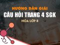 Câu hỏi trang 4 SGK Hóa 8