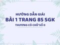 Bài 1 trang 85 SGK Toán 4