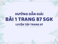 Bài 1 trang 87 SGK Toán 4