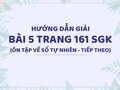 Bài 5 trang 161 SGK Toán 4 (Ôn tập về số tự nhiên - tiếp theo)