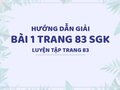 Bài 1 trang 83 SGK Toán 4