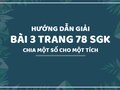 Bài 3 trang 79 SGK Toán 4 (Chia một số cho một tích)