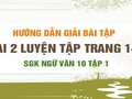 Bài 2 luyện tập trang 144 SGK Ngữ văn 10 tập 1