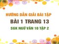 Bài 1 trang 13 SGK Ngữ văn 10 tập 2