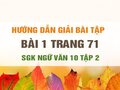 Bài 1 trang 71 SGK Ngữ văn 10 tập 2