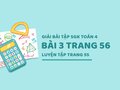 Bài 3 trang 56 SGK Toán 4 (Luyện tập trang 55)