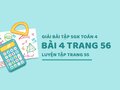 Bài 4 trang 56 SGK Toán 4 (Luyện tập trang 55)