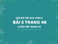 Bài 5 trang 46 SGK Toán 4