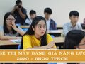 Đề thi mẫu đánh giá năng lực 2020 - ĐHQG TPHCM