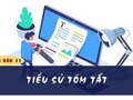 Soạn bài Tiểu sử tóm tắt