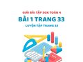 Bài 1 trang 33 SGK Toán 4
