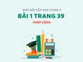 Bài 1 trang 39 SGK Toán 4