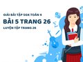 Bài 5 trang 26 SGK Toán 4