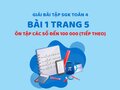 Bài 1 trang 5 SGK Toán 4