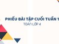Phiếu bài tập cuối tuần toán lớp 4 tuần 1