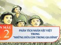Phân tích nhân vật Việt trong Những đứa con trong gia đình
