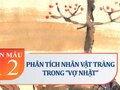 Phân tích nhân vật Tràng trong Vợ nhặt