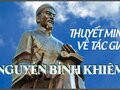 Thuyết minh về tác giả Nguyễn Bỉnh Khiêm
