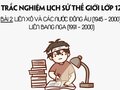 Trắc nghiệm Sử 12 Bài 2 có đáp án: Liên Xô và các nước Đông Âu...
