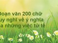 Đoạn văn 200 chữ suy nghĩ về ý nghĩa của những việc tử tế