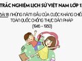 Trắc nghiệm lịch sử 12 Bài 18: Những năm đầu ... 1946 - 1950