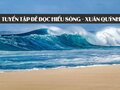 Tuyển tập các đề đọc hiểu Sóng (Xuân Quỳnh)
