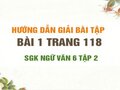 Bài 1 trang 118 SGK Ngữ văn 6 tập 2 