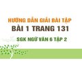Bài 1 trang 131 SGK Ngữ văn 6 tập 2