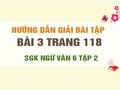 Bài 3 trang 118 SGK Ngữ văn 6 tập 2 