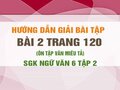 Bài 2 trang 120 SGK Ngữ văn 6 tập 2 (Ôn tập văn miêu tả)