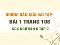 Bài 1 trang 108 SGK Ngữ văn 6 tập 2
