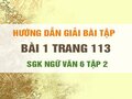 Bài 1 trang 113 SGK Ngữ văn 6 tập 2 