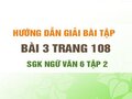 Bài 3 trang 108 SGK Ngữ văn 6 tập 2 