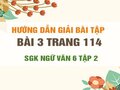 Bài 3 trang 114 SGK Ngữ văn 6 tập 2 